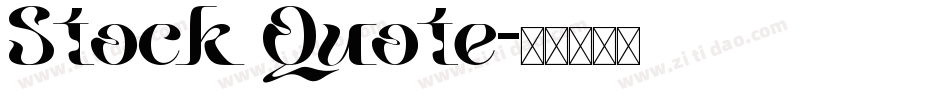 Stock Quote字体转换